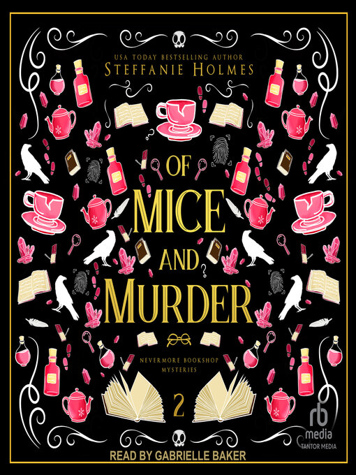 Title details for Of Mice and Murder by Steffanie Holmes - Available